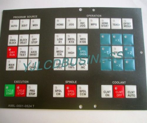 New fanuc a98-0001-0524#t membrane keypad 90 days warranty for sale