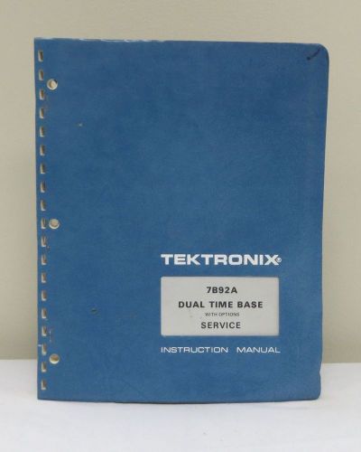 Tektronix 7b92a dual time base with options service manual for sale
