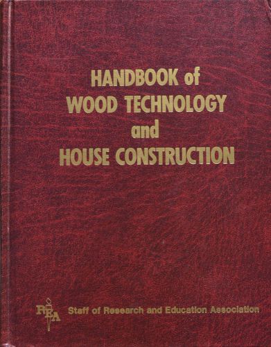 Handbook of Wood Technology and House Construction