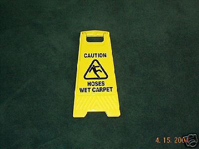 Carpet cleaning-caution hoses wet carpet signs for sale