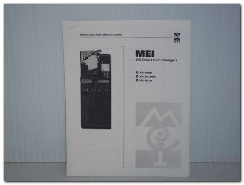 MEI VN SERIES VN4000 VN401XV VN4510 COIN CHARGER OPERATION GUIDE MANUAL