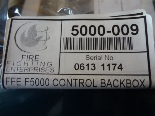 NEW FIRE FIGHTING ENTERPRISES FFE F5000-009 CONTROL BACK BOX FOR F-5000