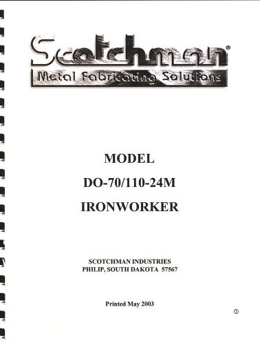 Scotchman D070/110-24M, Ironworker Operations Manual