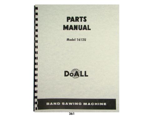 Doall model 1612u band saw parts manual  *361 for sale