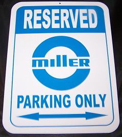 Millermatic electric welder reserve parking sign miller for sale