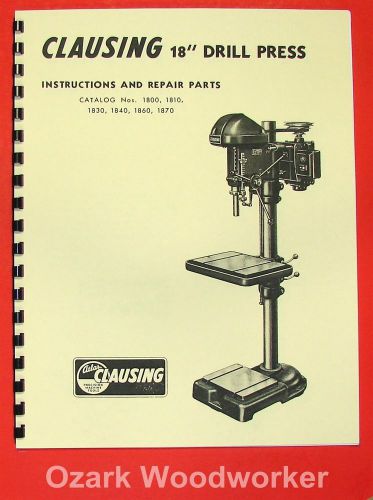 CLAUSING Atlas 18&#034; 1800 Series Drill Press Operating Part Manual 0151