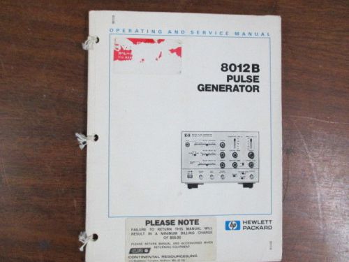 Hewlett packard 8012b pulse generator operating &amp; service manual 08012-90901 for sale