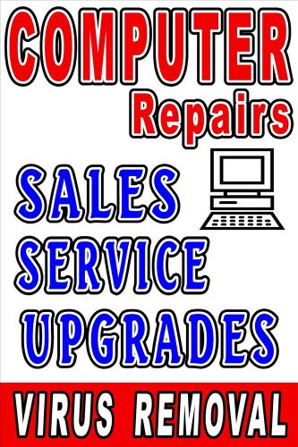Advertising Business Poster Sign  24&#034;X36&#034; Computer Repairs - Upgrades - Sales