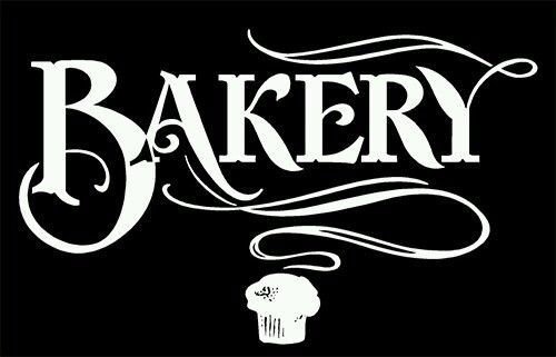 &#034; BAKERY &#034; Vinyl Decal Sticker Sign For Any Business 11.5&#034; x 6.98&#034;