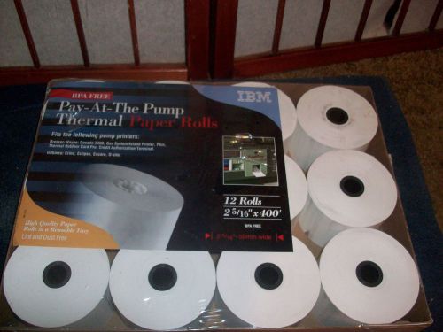 12 rolls of IBM Pay At The Pump Thermal Paper Rolls BPA Free Shipping 2 5/16 400