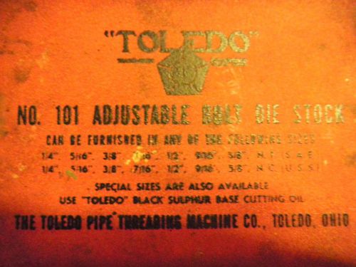 TOLEDO NO. 101 ADJUSTABLE BOLT DIE STOCK IN ORIGINAL BOX - RARE HARD TO FIND