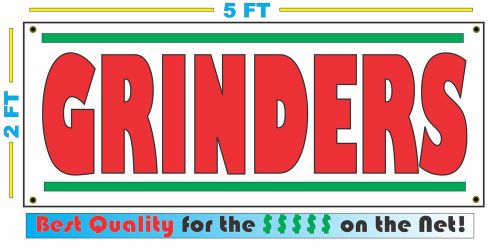 GRINDERS BANNER Sign NEW XL Larger Size Best Quality for the $$$$$ sub Sandwich