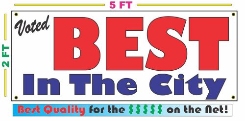 VOTED BEST IN THE CITY BANNER Sign NEW Larger Size Best Quality for the $$$