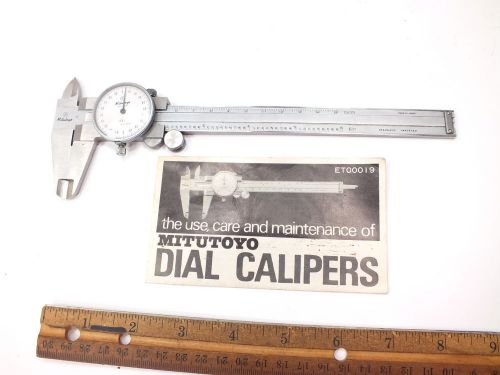 MITUTOYO DIAL CALIPER 6&#034; - 505-626 - .001&#034; - STAINLESS HARDENED CALIPERS INSIDE