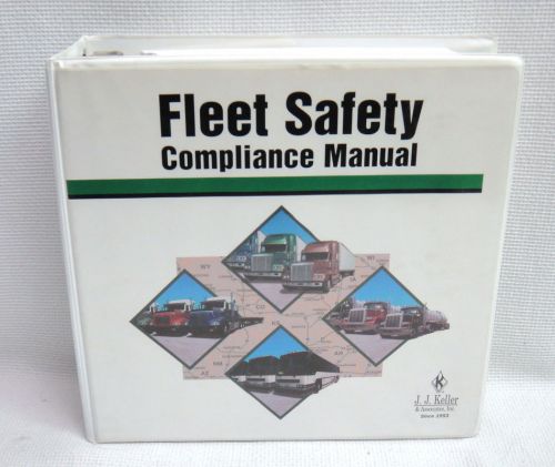 Fleet safety 8-m (399) compliance manual j.j. keller &amp; associates, inc july 2006 for sale
