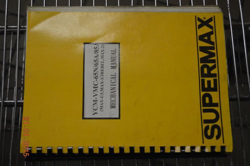 YCM-VMC-65N/65A/85A SUPER MAX MAX 1/3 REBEL FANUC 0M MECHANICAL MANUAL BOOK