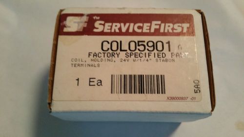 Service First COL05901 A Coil Holding 24 Volts W/1/4&#034; Stabon Terminal NEW IN BOX