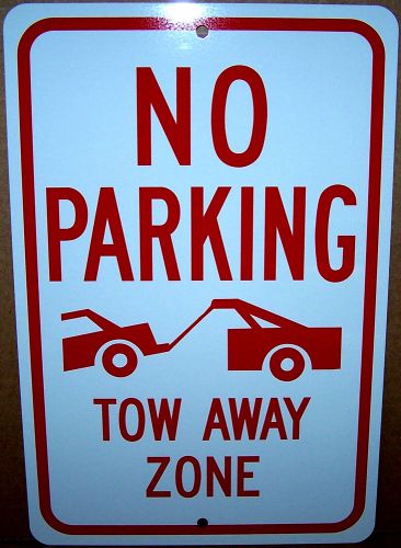 No parking tow away zone on a  8x12 aluminum sign made in usa uv protected for sale