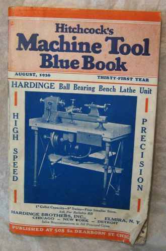 Hitchcock&#039;s Machine Tool Blue Book, Aug. 1936, Industrial Machinery Advertising