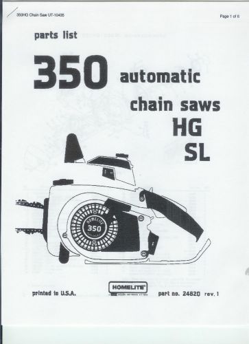 A HOMELITE  ( 350 Automatic  HG &amp; SL) Chainsaw Parts List &amp; Repair Dia. Copy