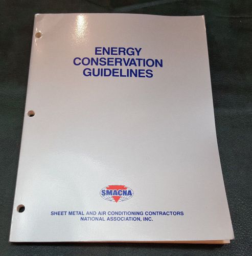 SMACNA HVAC Construction Energy Conservation Guidelines Manual Guide Book