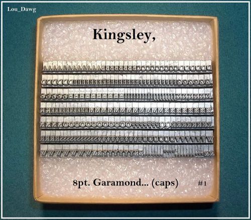 Kingsley Machine Type ( 8pt. Garamond caps  ) Hot Foil Stamping Machine