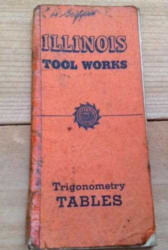 Illinois Tool Works Trigonometry Tables Hand Book