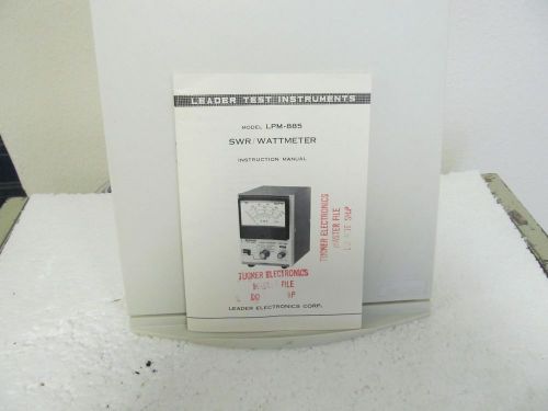 Leader Model LPM-885 SWR/Wattmeter Instruction Manual w/diagrams