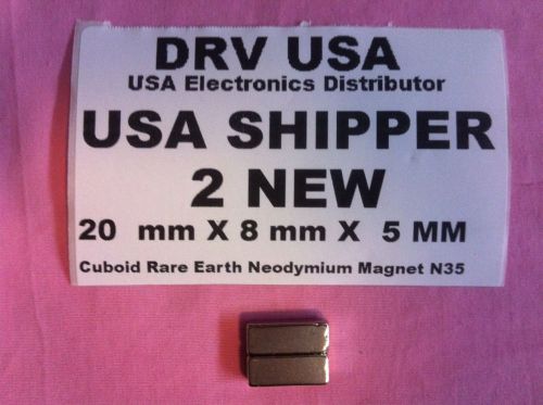 2 pcs new 20  mm x 8 mm x  5 mm  cuboid rare earth neodymium magnet n35 usa for sale