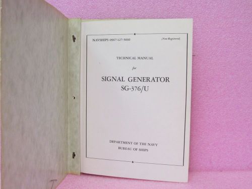 Military Manual SG-376/U Signal Generator Operating &amp; Maintenance Manual w/Schem