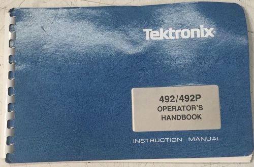 Tektronix 492/492P Instruction Manual Operator&#039;s Handbook