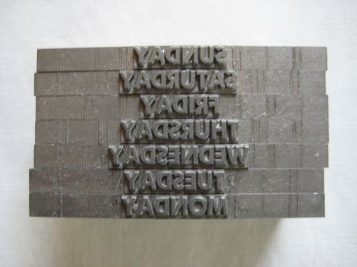 Vintage Letterpress Metal Cuts Days of the Week Mon - Sun  3/16&#034; Hardly Used