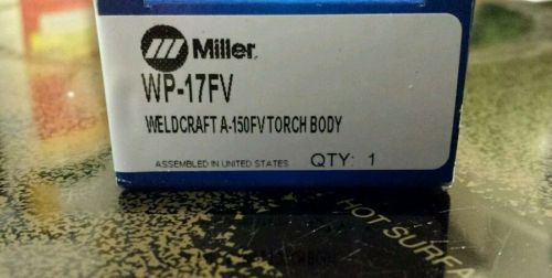 Miller tig torch wp-17 fv wp 17 flex with valve weldcraft for sale