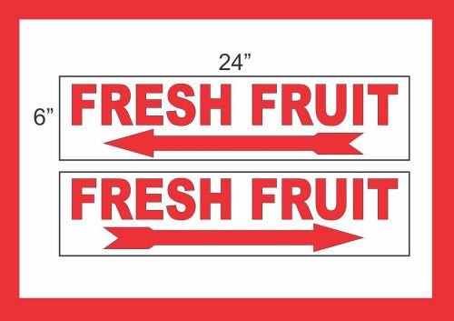 FRESH FRUIT with Arrow 6&#034;x24&#034; RIDER SIGNS Buy 1 Get 1 FREE 2 Sided Plastic