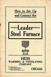 How To Set Up Leader Steel Furnace Vtge Booklet Hess Warming &amp; Ventilating Co