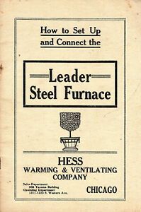 How To Set Up Leader Steel Furnace Vtge Booklet Hess Warming &amp; Ventilating Co