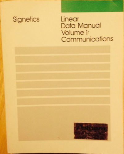 SIGNETICS LINEAR  DATA MANUAL VOL 1:COMMUNICATIONS 1987