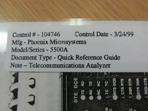 Phoenix Microsystems 5500A Data Communication Analyzer Quick Reference Guide