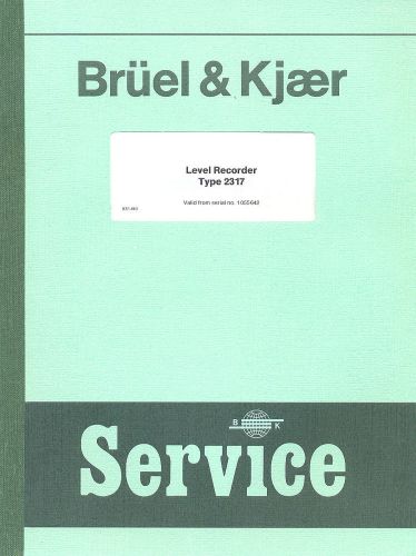 Service Manual Bruel &amp; Kjaer Type 2317 Level Recorder