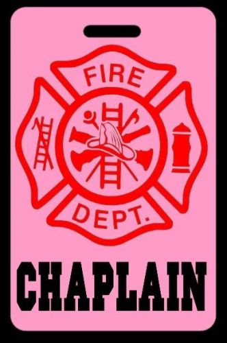 Pink CHAPLAIN Firefighter Luggage/Gear Bag Tag - FREE Personalization