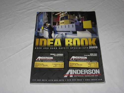 IDEAL Dock &amp; Door Safety Specialists 2009 Industrial Supply Catalog