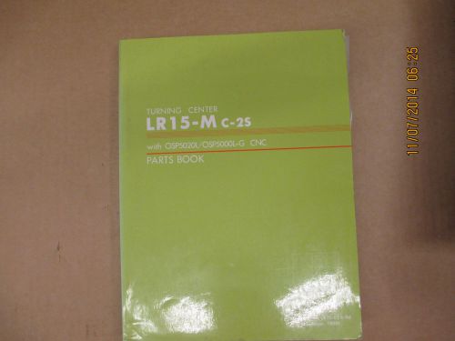 Okuma LR15-M C-2S with OSP5000L-G / OSP5020L  parts book Pub. LE15-015-R4