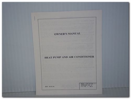 BARD MANUFACTURING 2100-034 2100034 C HEAT PUMP AIR CONDITIONER OWNER&#039;S MANUAL