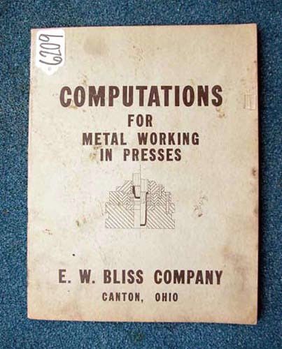 Bliss Computations for Metal Working In Presses (Inv.17947)