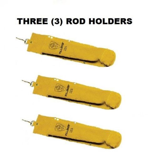 THREE (3) Tillman 525 Leather Rod Holders Welding NEW LOW PRICE! 3.5&#034;w x 14&#034;h