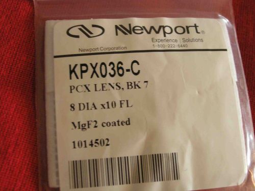 NEWPORT KPX036-C  BK7 PCX Lens, 8 dia  x 10F, MgF2 COAT, NEW!
