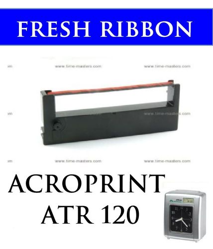 FRESH RIBBON FOR ACROPRINT ATR 120 TIME CLOCK FREE USPS SHIPPING ORDER NOW!