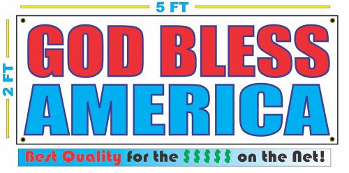 GOD BLESS AMERICA Full Color Banner Sign NEW Best Quality for the $$$ USA