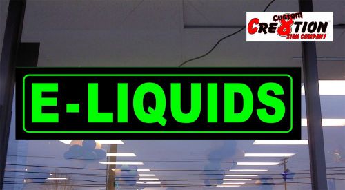 Led light up sign - e-liquids - horizontal 46&#034;x12&#034; window sign - neon/ banne for sale