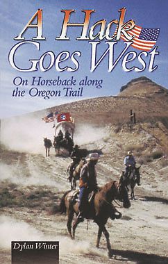 Book- a hack goes west-horseback along the oregon trail for sale